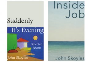 The covers of Suddenly, It's Evening and Inside Job by John Skoyles