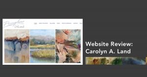 Home page of the website for painter Carolyn A. Land